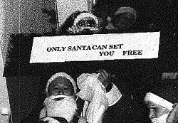 Only Santa can set you free!